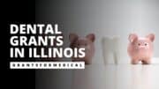 Dental Grants in Illinois