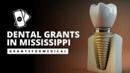 Dental Grants in Mississippi