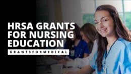 HRSA Grants for Nursing Education