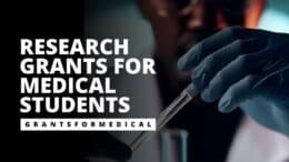 Research Grants for Medical Students