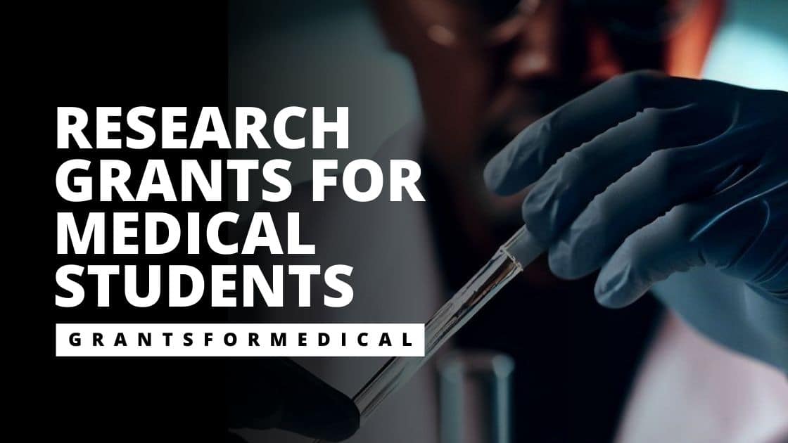 medical student research grants