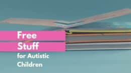 Free Stuff for Autistic Children