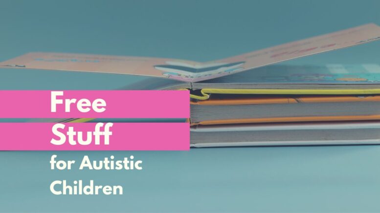 Free Stuff for Autistic Children