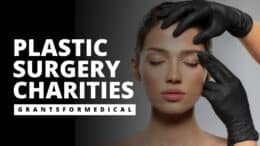 Plastic Surgery Charities