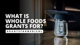 Whole Foods Grants