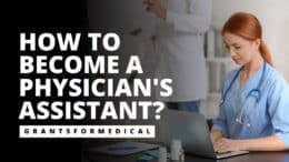 How to Become a Physician's Assistant