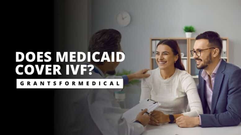 Does Medicaid Cover IVF