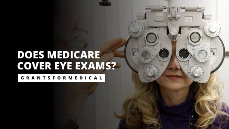 Does Medicare Cover Eye Exams