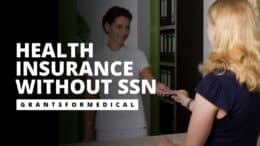 Health Insurance Without SSN