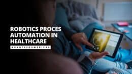 Robotics Process Automation in Healthcare