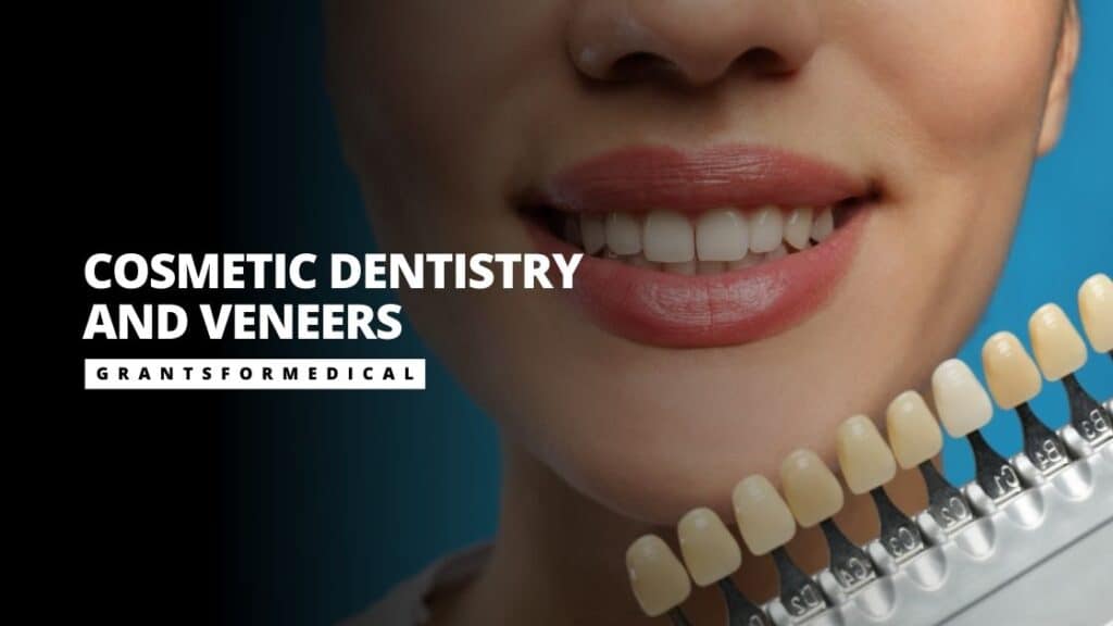 Cosmetic Dentistry Grants for Medical