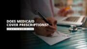 Does Medicaid Cover Prescriptions