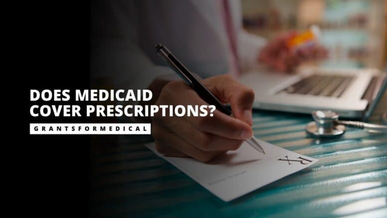 Does Medicaid Cover Prescriptions