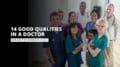 Good Qualities in a Doctor
