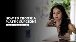 How to Choose a Plastic Surgeon