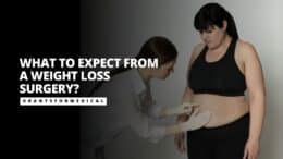 What to Expect From a Weight Loss Surgery