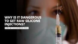 Why Raw Silicone Injections Are Dangerous