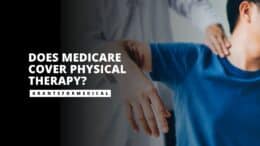 Does Medicare Cover Physical Therapy