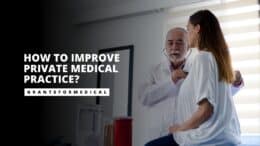 How to Improve Private Medical Practice