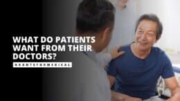 What Do Patients Want From Their Doctors