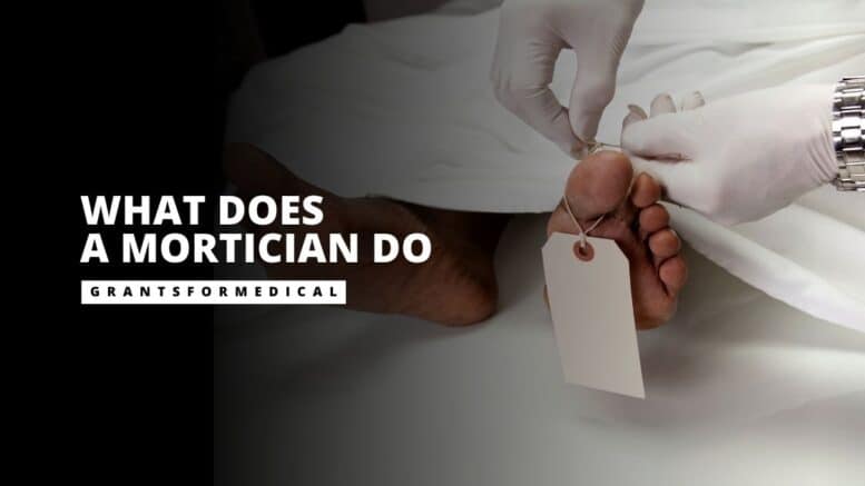 What Does a Mortician Do