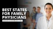 Best States for Family Physicians