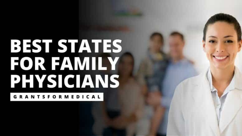 Best States for Family Physicians
