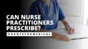 Can Nurse Practitioners Prescribe