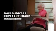 Does Medicare Cover Lift Chairs