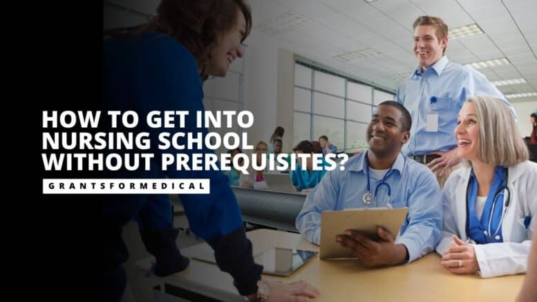 Nursing School Without Prerequisites