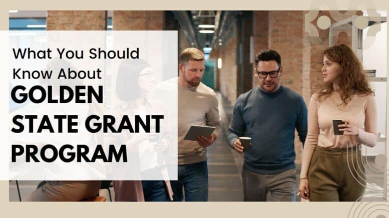 Golden State Grant Program