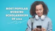 Most Popular Nursing Scholarships of 2022