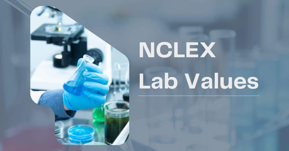 NCLEX Lab Values