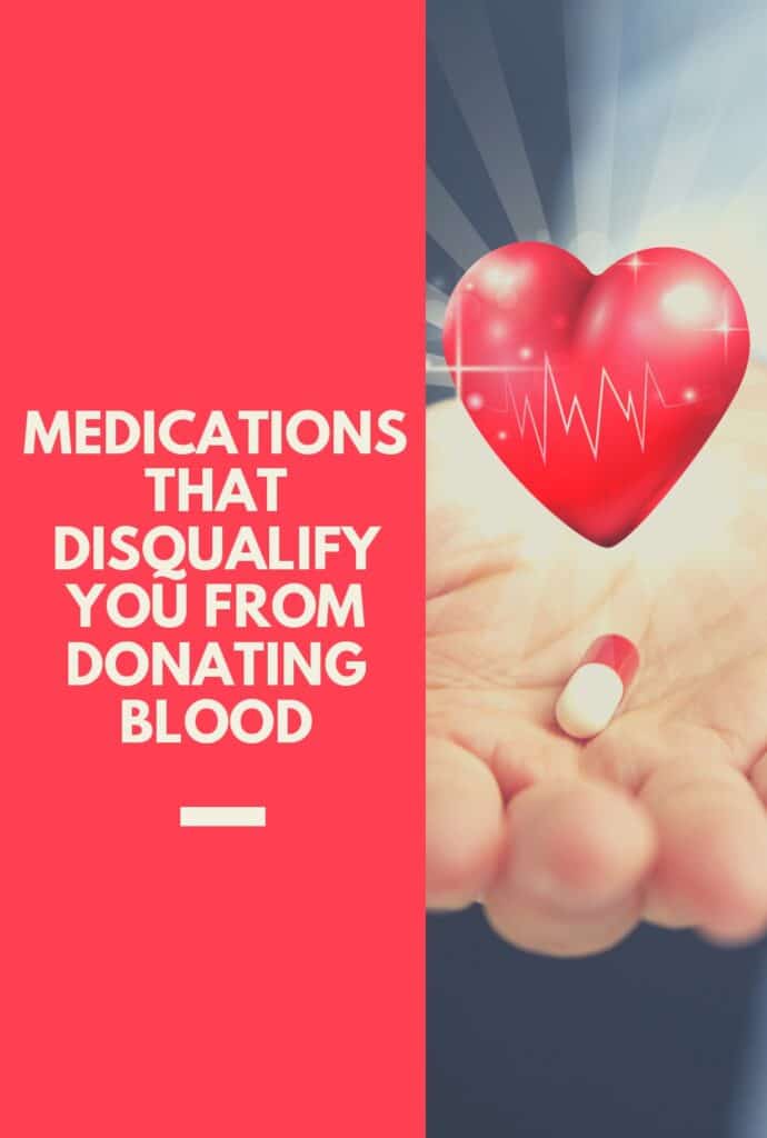 What Medications Disqualify You From Donating Blood