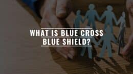 What is Blue Cross Blue Shield