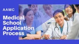 AAMC Medical School Application Process
