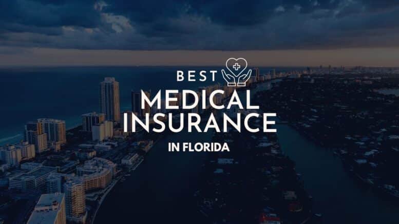 Best Medical Insurance in Florida