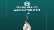 Dental Grants Washington State