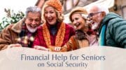 Financial Help for Seniors on Social Security