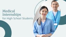 Medical Internships for High School Students