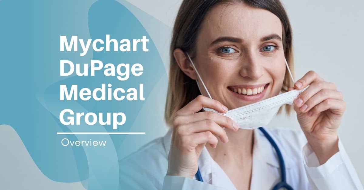 REWRITE duplciate? Mychart DuPage Medical Group Grants for Medical