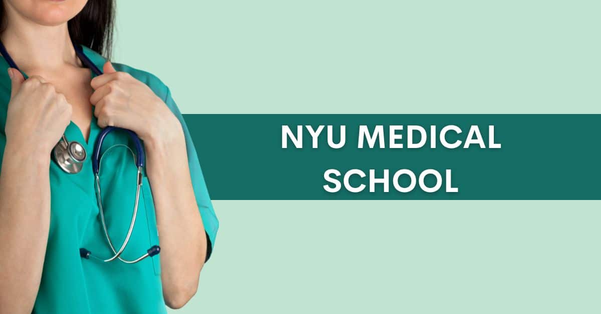 nyu-medical-school-acceptance-rate-and-eligibility