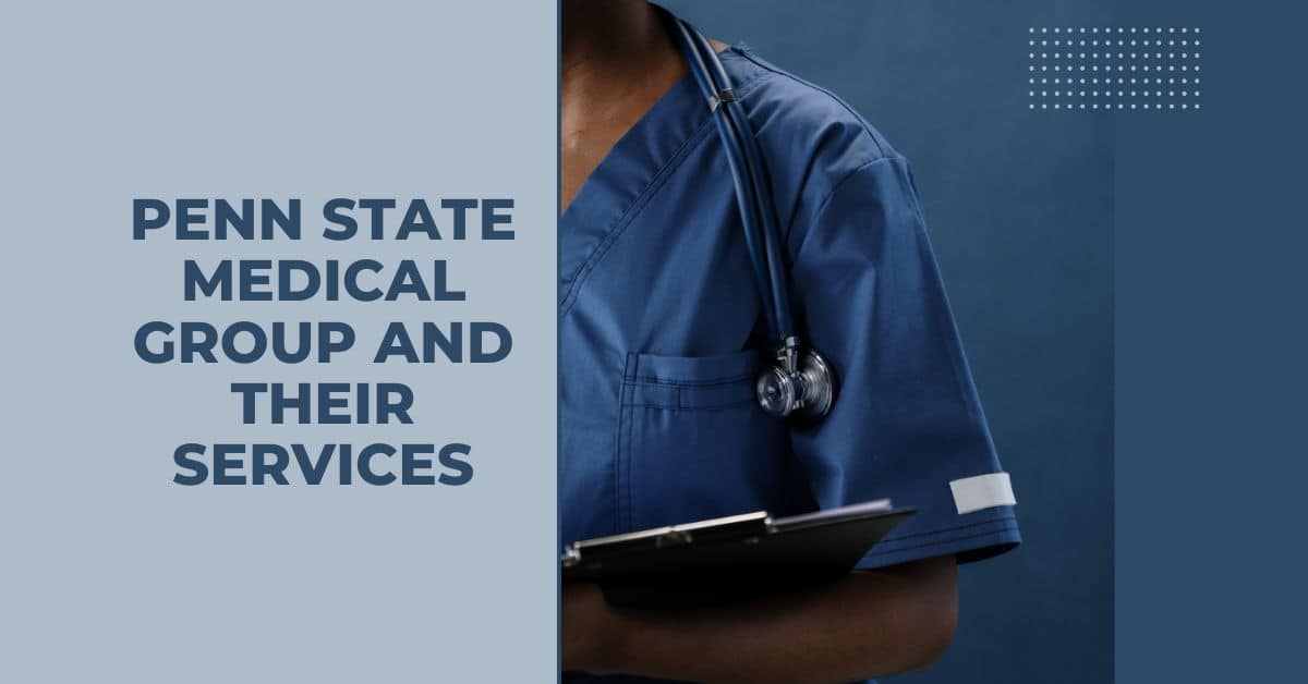 Penn State Medical Group