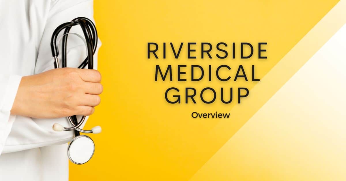 Riverside Medical Group