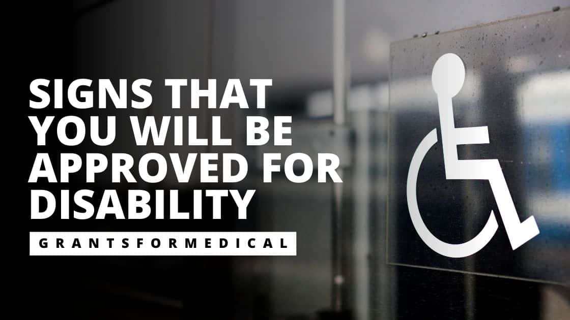 5 Signs That You Will Be Approved for Disability (2025)