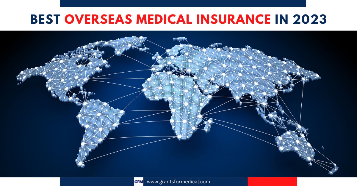 Best Overseas Medical Insurance in 2023