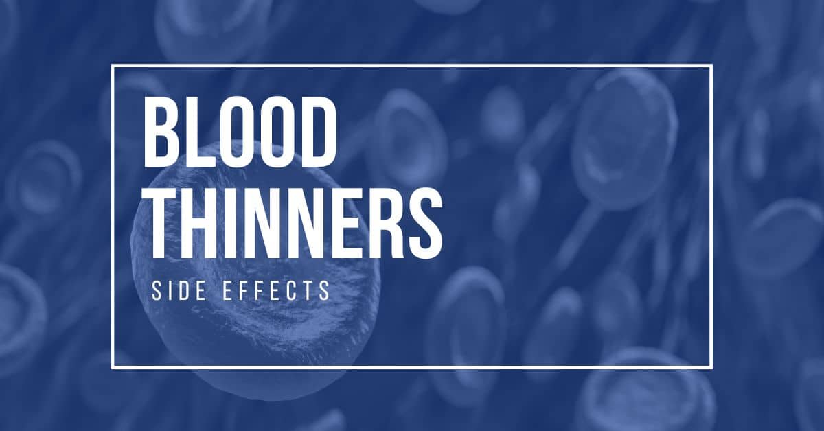 Blood Thinners Side Effects