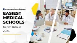 Easiest Medical Schools to Get Into in 2023