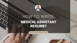 How to Write Medical Assistant Resume