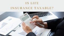 Is Life Insurance Taxable